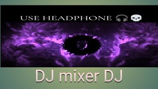 DJ mixer DJ [upl. by Margo755]