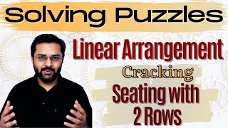 Logical Reasoning  11 Linear Arrangement  Seating arrangement with two rows [upl. by Yennaiv]