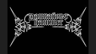 Damnations Hammer  Serpents Wrath Demo [upl. by Acinorej810]