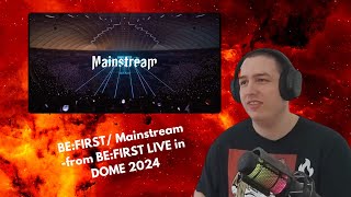 BEFIRST Fan Reacts To Mainstream from BEFIRST LIVE in DOME 2024 “Mainstream – Masterplan” [upl. by Atikihc]