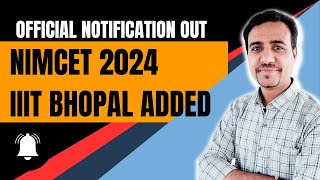 NIMCET 2024 official Notification Out amp IIIT Bhopal Added Lakshya MCA nimcet2024 [upl. by Sukram]