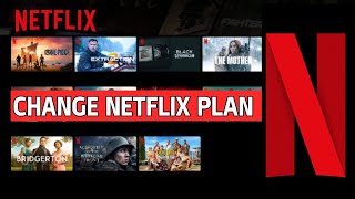 How to Change Plan on Netflix 2024 [upl. by Staci]