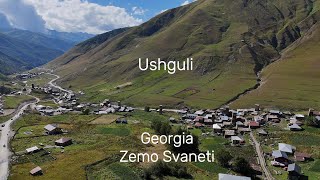 Ushguli Zemo Svaneti Georgia [upl. by Cindy]