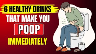 6 Healthy Drinks That Make You Poop Immediately  HealthQuest [upl. by Demeter797]