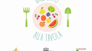 Milano Ristorazione DallOrto alla tavola [upl. by Eckel]