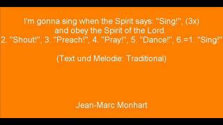 quotIm gonna sing when the Spirit says quotSingquot and obey the Spirit of the Lord [upl. by Alahsal]