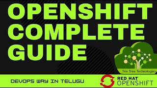 Openshift complete guide and fundamentals in Telugu  Openshift in Telugu [upl. by Raimes]