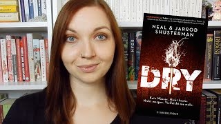 Dry von Neal und Jarrod Shusterman  Rezension [upl. by Staal]