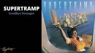 Supertramp  Goodbye Stranger Audio [upl. by Cleland558]