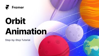 Framer Tutorial Orbit Animation [upl. by Nojel]