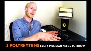 POLYRHYTHM LESSON 3 rhythms every musician needs to know [upl. by Eyram]