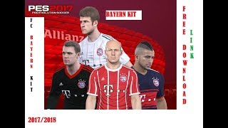 PES 2017 FC Bayern Kit 20172018 [upl. by Ibrik]