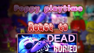 Poppy playtime react to FNAF song poppy playtime x Gacha enjoy the video [upl. by Errehs744]