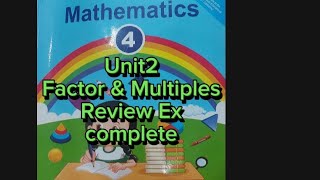 nrnaslam6419New Book Class 4th Maths NBFUnit2 Factors amp Multiples Review Ex complete [upl. by Geirk]