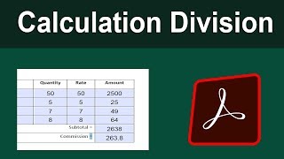 How to Create Calculation Division in a PDF Form in Adobe Acrobat Pro [upl. by Lahpos]