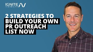 Masterclass 2 Strategies to Build Your Own PR Outreach List Now [upl. by Freberg]