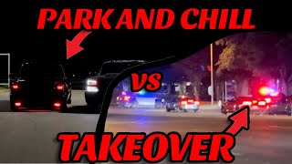 Park and Chill Meet VS TAKEOVER [upl. by Areivax]