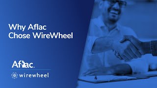 Why Aflac Chose WireWheel [upl. by Horst980]