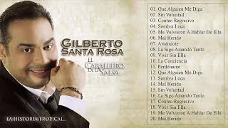 Gilberto Santa Rosa Exitos Sus Mejores Canciones [upl. by Glanville]