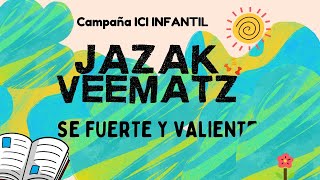 Lanzamiento Campaña Jazak Veematz  ICI Infantil [upl. by Noiram]