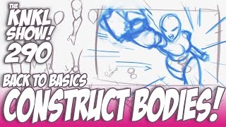 KNKL 290 Constructing Bodies Back to Basics [upl. by Amias]