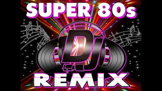 Super 80s Remix [upl. by Fransisco]