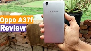 Oppo A37f Review  Pros amp Cons [upl. by Koerner]