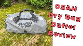 Osah Dry Pak Duffel Bag Review [upl. by Kuster]