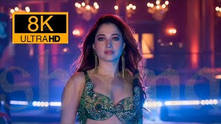 8k Ultra HD songs 60fps Aaj ki raat Hindifull resolution 8k video songs Tamanna tfi trending [upl. by Sivla]