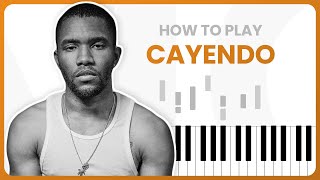 How To Play Cayendo By Frank Ocean On Piano  Piano Tutorial Part 1 [upl. by Danyelle]