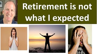 11 reasons why retirement is NOT what I expected  learn from my journey [upl. by Ynes]