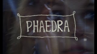 PHAEDRA  Student Film [upl. by Dlonra]