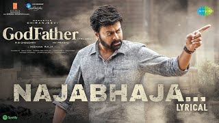 Najabhaja  Lyric Video  God Father  Megastar Chiranjeevi  Nayanthara  Thaman S  Mohan Raja [upl. by Carman]