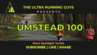 Race Spotlight Umstead 100 [upl. by Attikin]