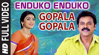 Enduko Enduko Full Video Song  Gopala Gopala  Venkatesh Pawan Kalyan Shriya Saran [upl. by Harlan]