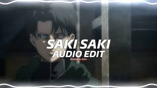 O Saki Saki『edit audio』 [upl. by Hume64]