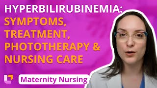 Hyperbilirubinemia Symptoms Treatment Phototherapy Nursing Care Maternity Nursing  LevelUpRN [upl. by Atneuqal]