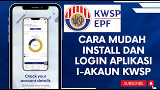 CARA MUDAH INSTALL DAN LOGIN APLIKASI I AKAUN KWSP [upl. by Valerye55]