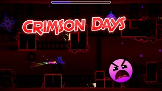 quotCrimson Daysquot by zeSophia  Geometry Dash 19 [upl. by Nanni]