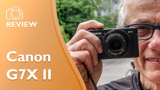 Canon G7X II hands on review [upl. by Newlin]