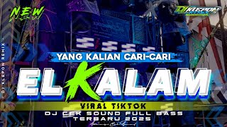 DJ TRAP ELKALAM V2 VIRAL TIKTOK  STYLE PARADISE REBORN BASS BLAYER BEDIL NULUP‼️BY DJ KLEPON RMX [upl. by Isborne]