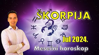 HOROSKOP ZA JUL 2024 ŠKORPIJA horoskop [upl. by Xonel533]