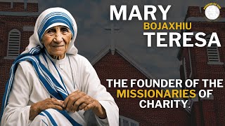 MOTHER TERESA  a roman catholic nun who devoted her life to serving the poor a documentry film [upl. by Nauj]