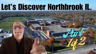 Discover Northbrook IL The Ideal Place to Call Home  Part 1 [upl. by Gora]