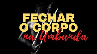 CORPO FECHADO  COMO FAZER [upl. by Serrell]