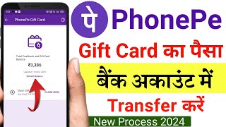 PhonePe Gift Card Se Paise Kaise Nikale  Phonepe Gift Card Balance To Bank Account Transfer [upl. by Kamp]