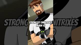 Which Are The Strongest Omnitrixes In Ben 10 ben10 cartoon omnitrix trending mcumarvel shorts [upl. by Benedic403]