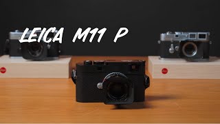 LEICA M11 P [upl. by Niassuh]