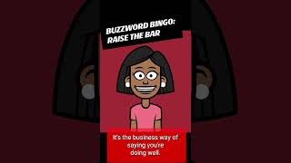 Buzzword Bingo Corporate Edition Raise the Bar [upl. by Ragen]