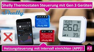 Shelly Thermostaten Steuerung mit Gen 3 Geräten Installation Integration Intervall [upl. by Felisha]